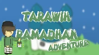 Tarawih ramadhan adventure