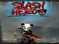Slash hero