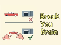 Break your brain